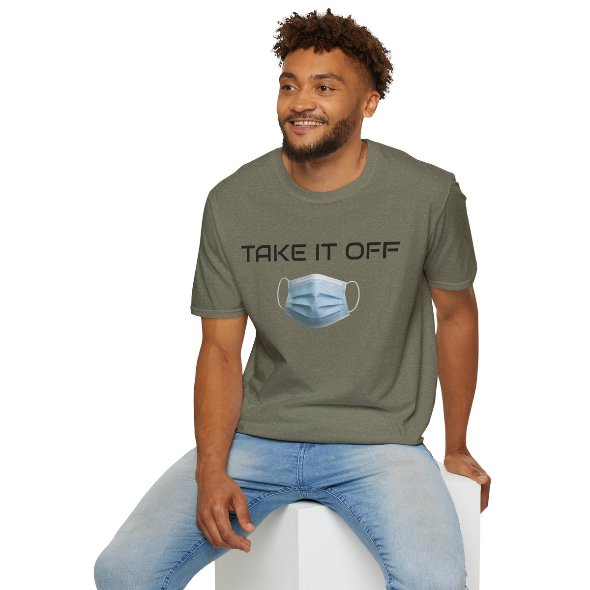 TAKE IT OFF - Unisex - 100% Cotton - Unisex