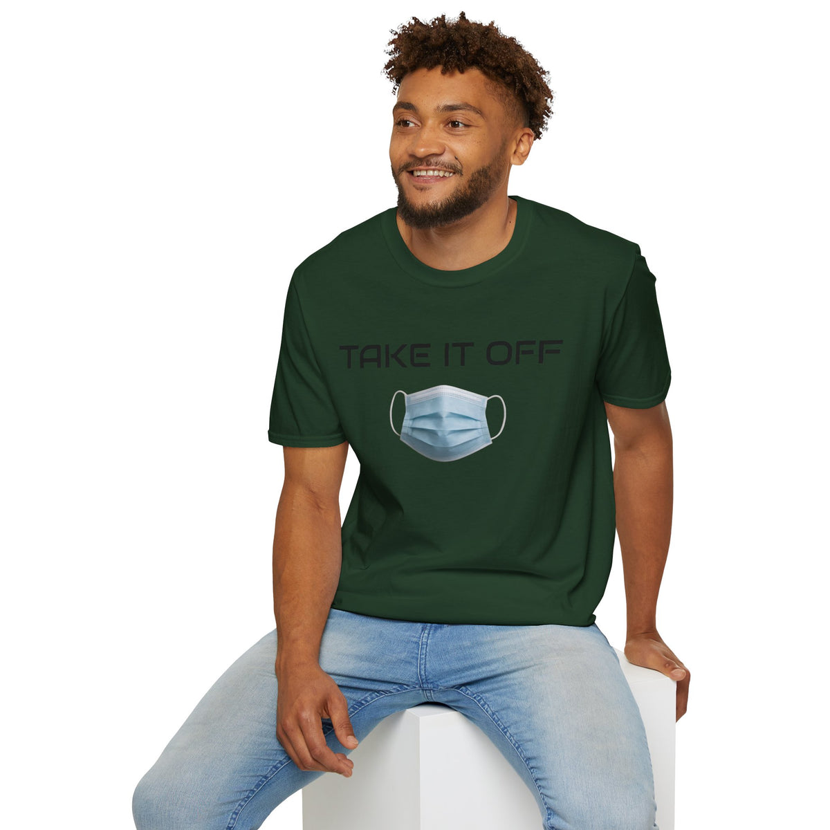 TAKE IT OFF - Unisex - 100% Cotton - Unisex