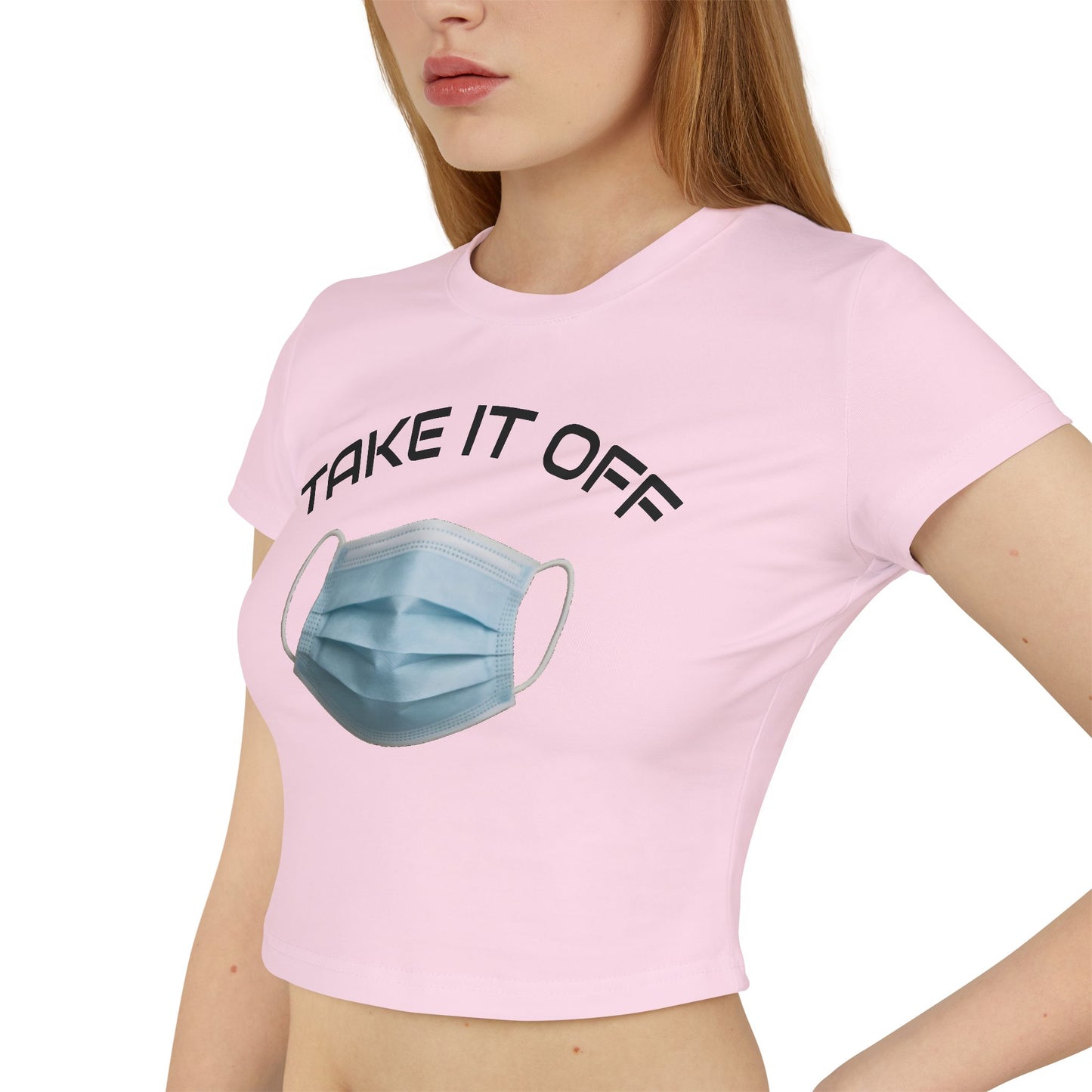 TAKE IT OFF - 100% Cotton